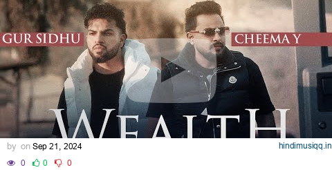 WEALTH (Official Music Video) Cheema Y | Gur Sidhu | Punjabi Song 2024 pagalworld mp3 song download