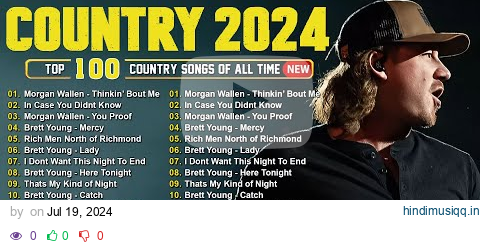 Country Music 2024 - Morgan Wallen, Luke Combs, Brett Young, Kane Brown, Luke Bryan, Chris Stapleton pagalworld mp3 song download