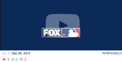 MLB on Fox Old and New Theme pagalworld mp3 song download