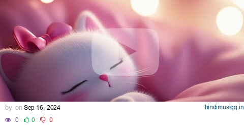 Hello kitty good night relaxing ambient piano music lullaby 6 hours pagalworld mp3 song download