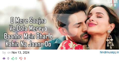 Jaana Samjho Na Lyrics - Aditya Rikhari _ Tulsi Kumar _ Kartik Aaryan _ Triptii Dimri _ Lijo George pagalworld mp3 song download