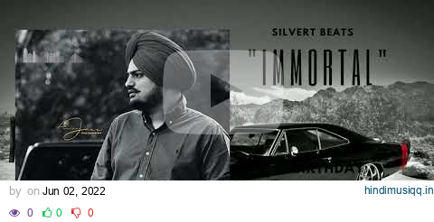 SIDHU MOOSE WALA - TYPE BEAT - IMMORTL pagalworld mp3 song download