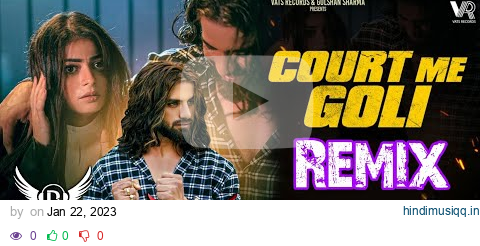 Court Me Goli Remix | Judge Ke Bhi Aavenge Pasine | Rahul Puthi New Hr Song 2023 | Deepak Umarwasia pagalworld mp3 song download