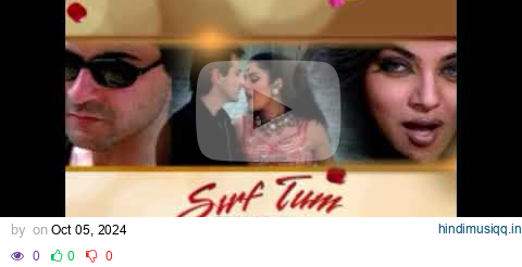 Dilbar Dilbar Full Song Audio   Sirf Tum   Alka Yagnik   Sanjay Kapoor, Sushmita Sen, Priya Gill pagalworld mp3 song download