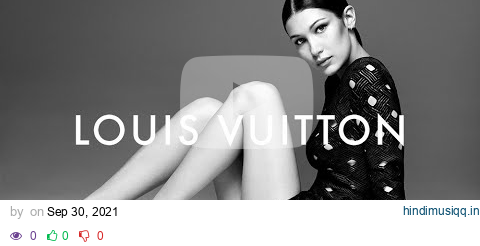 [Playlist] AN HOUR SHOPPING AT LOUIS VUITTON pagalworld mp3 song download