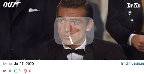 DR. NO | "Bond, James Bond" – Sean Connery, Eunice Gayson | James Bond pagalworld mp3 song download