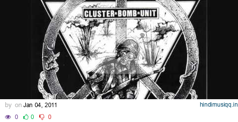 Cluster Bomb Unit - End The War Now pagalworld mp3 song download