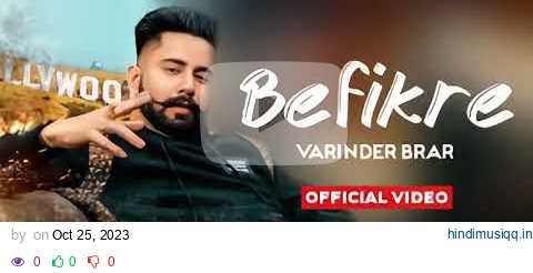 Befikre( Official Music Video)-Varinder Brar| Latest Punjabi Songs 2023| New Punjabi Song 2023 pagalworld mp3 song download