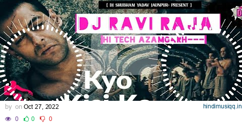 Kyun Kisi Ko Wafa Ke Badle Wafa Nhi Milti Dj Remix Song 2022 || Hindi Sad Dj Ravi Raja Hi Tech pagalworld mp3 song download