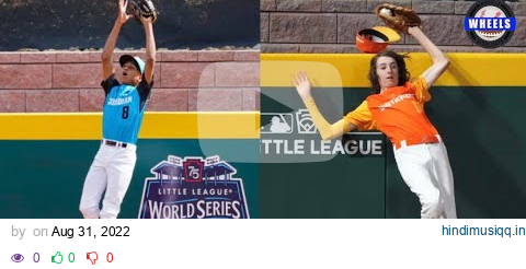 LLWS 2022 Best Defensive Plays pagalworld mp3 song download