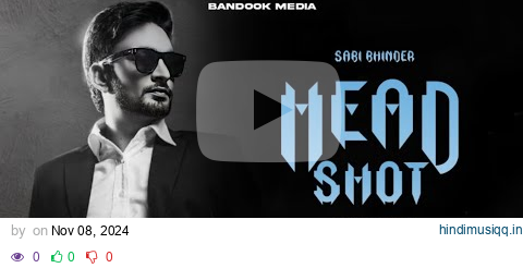 Headshot  - Sabi Bhinder (Official Song) Experimento Album Songs pagalworld mp3 song download