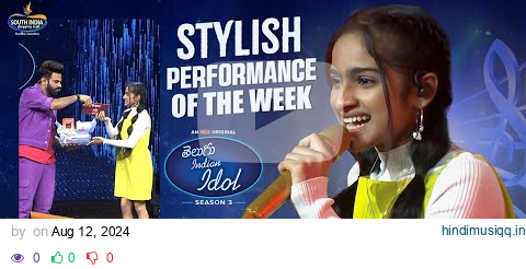 Telugu Indian Idol Season 3 | Stylish Performance of The Week | Thaman, Karthik, Geetha | ahavideoIN pagalworld mp3 song download