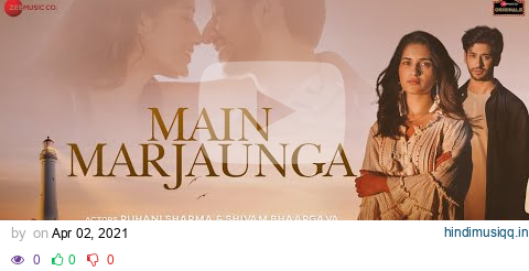 Main Marjaunga (LYRICS) - Stebin Ben | Raees & Zain-Sam pagalworld mp3 song download