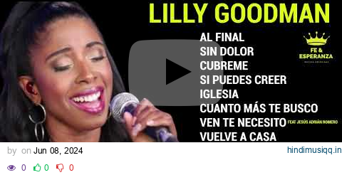 Lo Mejor De Lo Mejor (Lilly.Goodman) Exitos De Bendición - Música Cristiana pagalworld mp3 song download