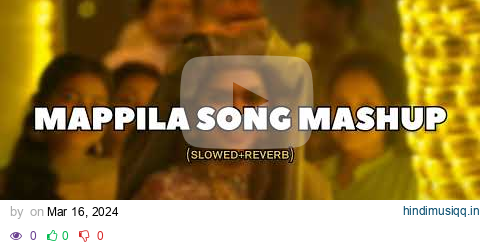 Mappila Song Mashup (Slowed+Reverb) Part-02 | #slowedandreverb #mappilappattu #mashup #lofi pagalworld mp3 song download