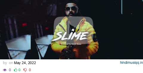 NAV type beat | DOPE Rap Instrumental "SLIME" | HARD Rap/Trap Beat pagalworld mp3 song download