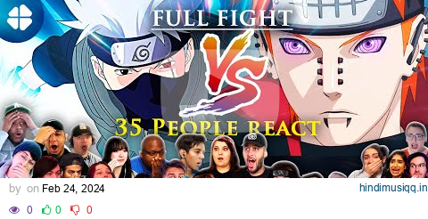 35 People React to Kakashi vs PAIN [Full Fight] Shippuden 159 🇯🇵  [ナルト 疾風伝] [海外の反応] pagalworld mp3 song download