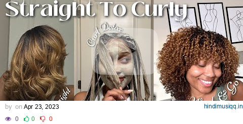 Straight To Curly | Curl Detox, & Wash & Go Routine pagalworld mp3 song download