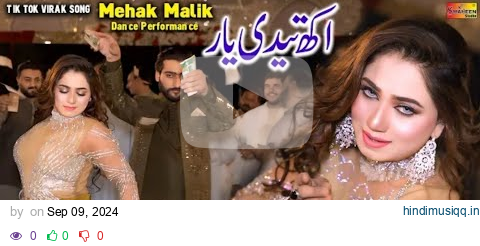 Akh Tedi Yaar _ Mehak Malik _ Dance Performance Shaheen Studio 2024(4K_60FPS) pagalworld mp3 song download