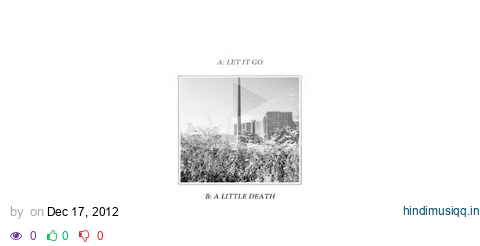 The Neighbourhood - A Little Death (Official Audio) pagalworld mp3 song download