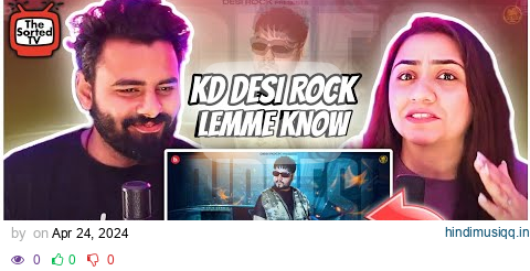 Lemme Know | KD Desi Rock | Haryanvi Song | The Sorted Reviews pagalworld mp3 song download