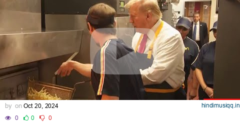 BREAKING NEWS Trump Works The Fries At Pennsylvania McDonald's—And Accuses Kamala Harris Of Lying pagalworld mp3 song download