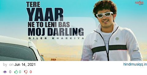 Tere Yaar Ne To Leni Bas Moj Darling | Haryanvi Songs Haryanavi | Kothi Car Sohni Naar pagalworld mp3 song download