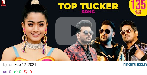 Top Tucker Song | Uchana Amit | Ft. | Badshah, Yuvan Shankar Raja, Rashmika Mandanna | Jonita Gandhi pagalworld mp3 song download