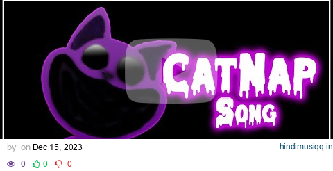 CatNap (Song) pagalworld mp3 song download