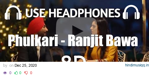 Phulkari (8D Audio) Ranjit Bawa | Use Headphones 🎧 | Latest Punjabi Songs pagalworld mp3 song download