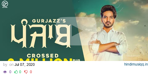 Punjab (Full Video) - Gurjazz | Rana Sotal | Sunny Vik | Desi Vibe | Latest Punjabi Songs 2020 pagalworld mp3 song download