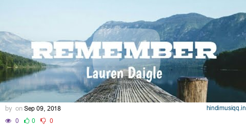 Lauren Daigle - Remember | Lyrics pagalworld mp3 song download