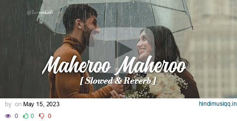 Maheroo De Sukoon [ Slowed & Reverb ] Shreya Ghoshal | Maheroo Maheroo Song Lofi pagalworld mp3 song download