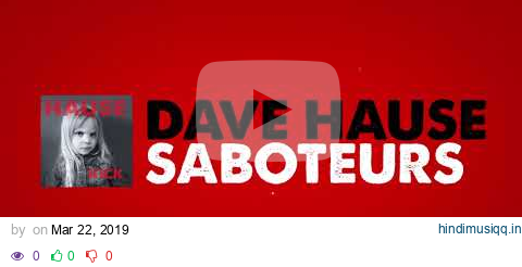 Dave Hause - Saboteurs pagalworld mp3 song download