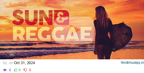 Sun & Reggae 🌊 Summer Surf pagalworld mp3 song download