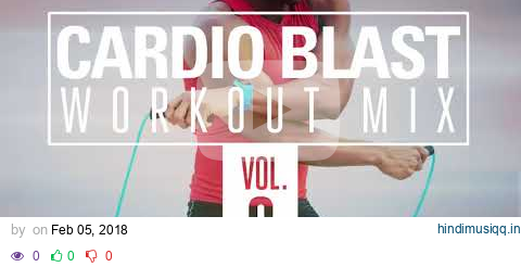 Workout Music Source // Cardio Blast Workout Mix Vol 8 // 140-160 BPM pagalworld mp3 song download