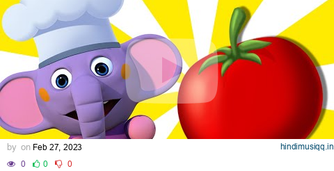 Tomato Song + Fruit Song and many more #kidssongs and #nurseryrhymes | Kent The Elephant pagalworld mp3 song download