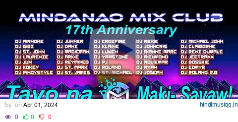 Budots X MMC 17 Anniversary Album Mindanao Mix Club  - MMC DJ's pagalworld mp3 song download