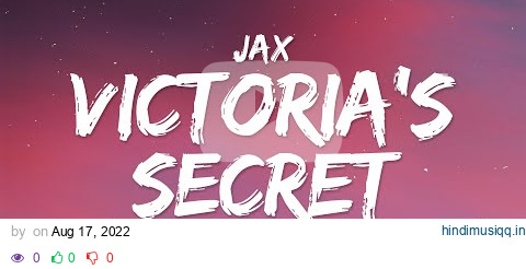 Jax - Victoria's Secret (Lyrics) pagalworld mp3 song download