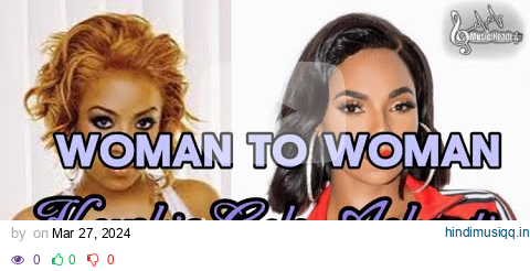 Keyshia Cole x Ashanti - Woman To Woman ( lyrics ) pagalworld mp3 song download