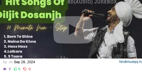 Best Of Diljit Dosanjh (8D(Audio) || Super Hit Songs of Diljit Dosanjh || Punjabi Jukebox 2024| pagalworld mp3 song download