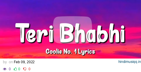 Teri Bhabhi (Lyrics) – Coolie No. 1 | Varun Dhawan, Sara Ali Khan, Neha Kakkar, Dev Negi pagalworld mp3 song download