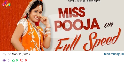 Miss Pooja on Full Speed | Super Hit Video Songs | Goyal Music pagalworld mp3 song download