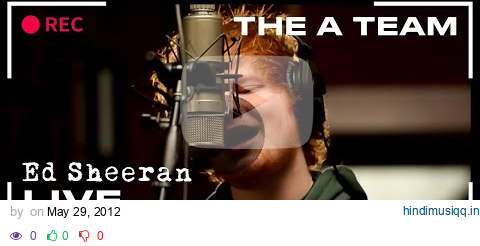 Ed Sheeran - The A Team | LIVE pagalworld mp3 song download