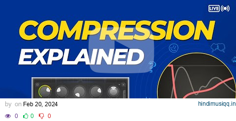 How To Use A Compressor | Threshold, Ratio, Attack, Release & More pagalworld mp3 song download