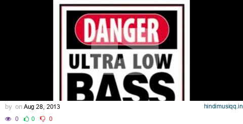 Ultra Deep Bass Test (It actually damages speakers☠️) pagalworld mp3 song download