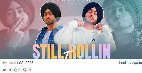 Still Rollin Mashup | Ice | Shubh Mega Mashup | Dj Tanayan | New Punjabi Song 2023 pagalworld mp3 song download