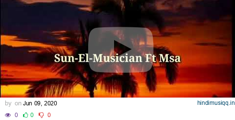 Sun-El-Musician ft Msaki - Ubomi Abumanga [Official Lyrics] pagalworld mp3 song download