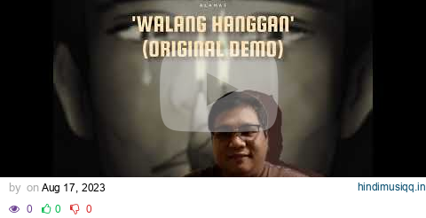 ALAMAT 'Walang Hanggan' Original Demo by Sean Cedro pagalworld mp3 song download