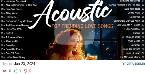 Hot Chill Love Songs 2024 🎈 Relaxing Acoustic Love Songs 2024 Cover 🎈 New Acoustic Music  Hits 2024 pagalworld mp3 song download